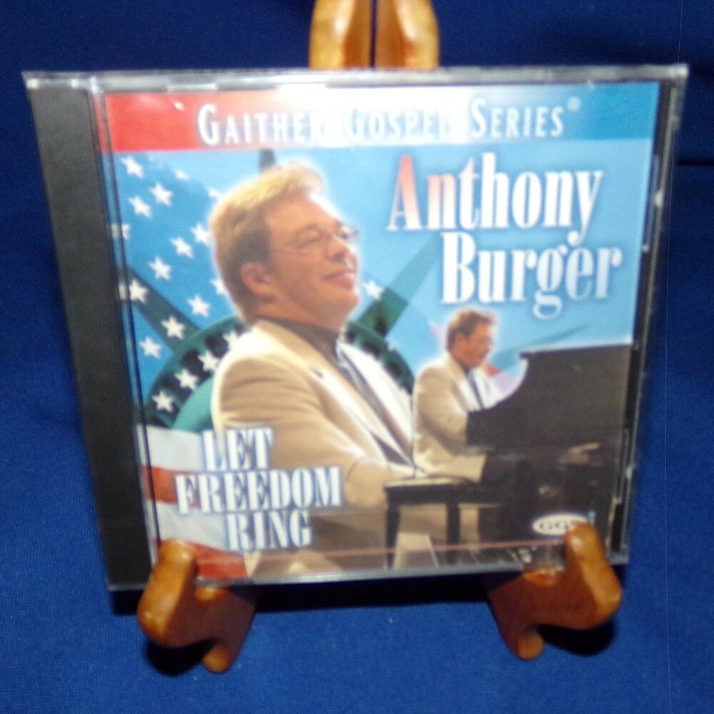 Vintage CD -Unopened- Let Freedom Ring by Anthony Burger - Gaither Gospel Series